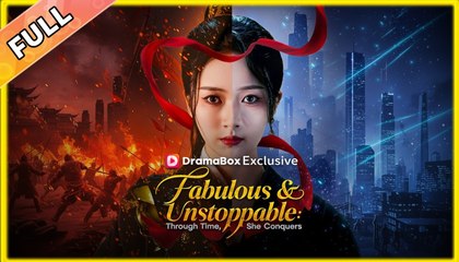 Fabulous Unstoppable Through Time She Conquers