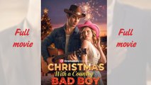 Christmas With a Country Bad Boy_full short drama