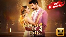 Thread of Fate | Full HD Movie - Drama ShortFilms Hot