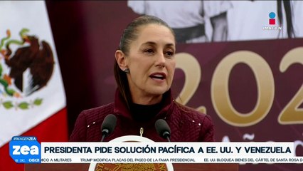 Claudia Sheinbaum pide solución pacífica a Estados Unidos y Venezuela