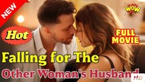 Falling For The Other Woman's Husband 🌷