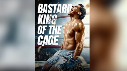 Bastard King Of The Cage