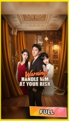 Warning! Handle Him at Your Risk (DUBBED) #dailyshorts