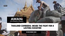 The fight for a lasting Thai-Cambodia border ceasefire