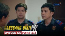 Sanggang-Dikit FR: Ang paghahanap sa Santa Babies! (Episode 129 - Part 2/3)