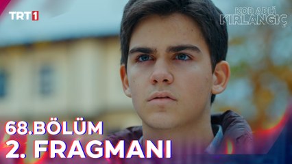 Kod Adı Kırlangıç 68. Bölüm 2. Fragmanı