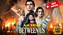 An Heir Between Us | Full Movie HD - Drama ShortFilms Hot