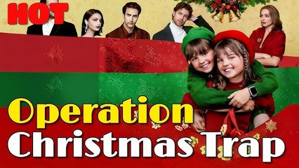 🎄Operation Christmas Trap