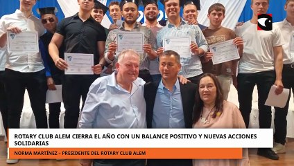 Rotary Club Alem cierra el año con un balance positivo y nuevas acciones solidarias