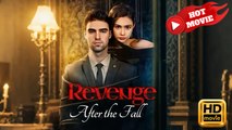 Revenge After The Fall | Full Movie HD - SweetRomance Love Drama ShortFilms Hot Romantic