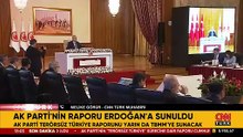 SON DAKİKA HABERİ: AK Parti'nin süreç raporu Cumhurbaşkanı Erdoğan'a sunuldu