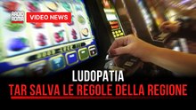 Ludopatia, il Tar salva le regole della Regione