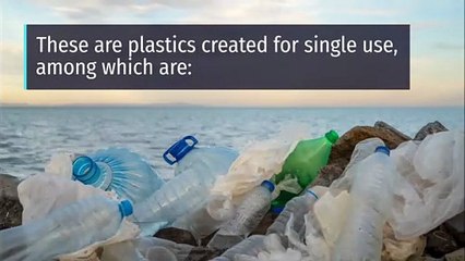 Types of plastics banned from 2021