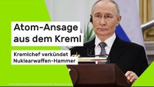 Atom-Ansage aus dem Kreml - Kremlchef verkündet Nuklearwaffen-Hammer