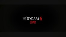 Hüddam 6 : Cinnet | Teaser