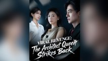 Viral Revenge: The Architect Queen Strikes Back Full Episode