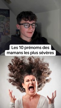 Les 10 prénoms desmamans les plus sévères #prenom #prenoms #prénom #maman #mamans