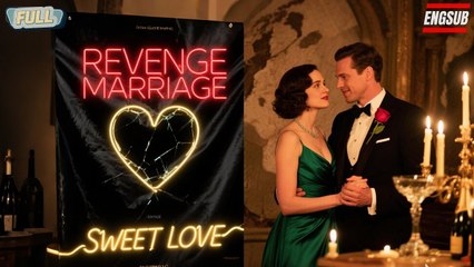 [FULL HD] She Seduced Her Ex’s “Uncle”—But Fell for the Wrong Man | Revenge Romance | Drama