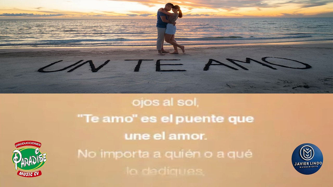 UN TE AMO AUTOR JAVIER LINDO M.