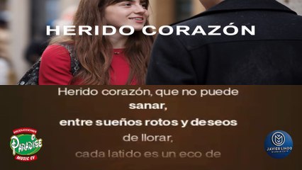 HERIDO CORAZON AUTOR JAVIER LINDO M.