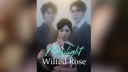 Moonlight On The Wilted Rose - (2025) Full Movie | HD | English Sub