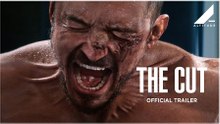 Primer Tráiler Oficial de 'The Cut'