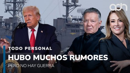 Hubo muchos rumores, pero hasta ahora no hay guerra I Todo Personal