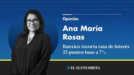 Banxico recorta tasa de interés 25 puntos base a 7%