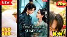 Heart Caged In Shadows (2025) - FULL [Eng Sub]