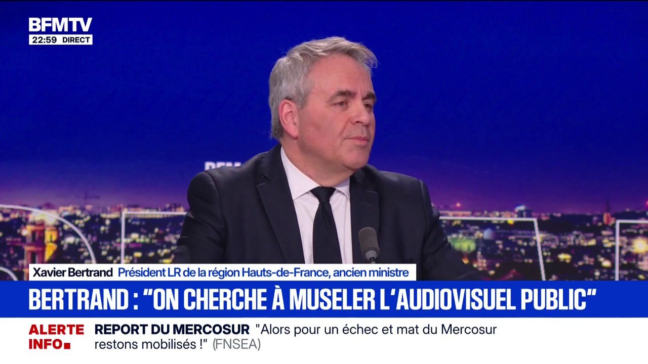 Commission d’enquête: pour Xavier Bertrand (LR), “on cherche à museler l’audiovisuel public”