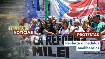 Trabajadores argentinos protestan masivamente contra la reforma laboral de Milei