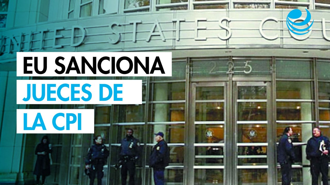 EU sale en defensa de Netanyahu y sanciona a otros 2 jueces de la CPI por investigar a Israel