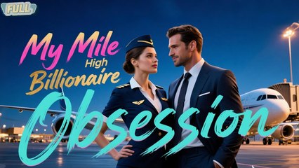 [FULL HD] Flight Attendant’s Secret Benefactor Is Her CEO | CEO Love Story | Short Series