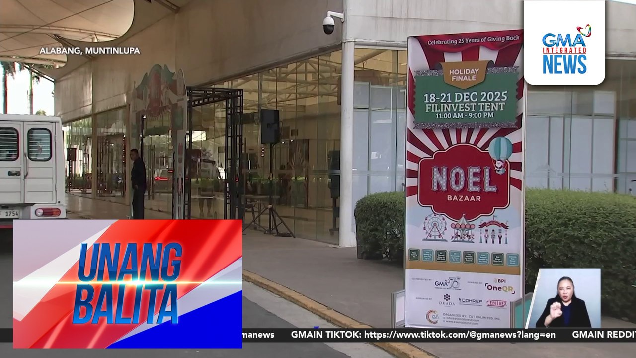 Noel Bazaar, perfect destination para sa mga magla-last minute Christmas shopping; bukas sa The Filinvest Tent hanggang Dec. 21 | Unang Balita