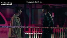 Dare you to Death- ep1