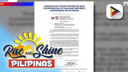 Lisensya ng viral pick-up driver na nag-counterflow at walang seatbelt, sinuspinde ng 90 araw ng LTO