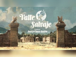 Valle Salvaje Capitulo 322