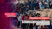 Estados Unidos reduce vigencia de permisos de trabajo para migrantes a 18 meses