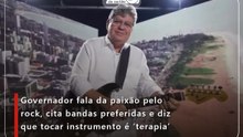 Governador fala da paixão pelo rock, cita bandas preferidas e diz que tocar instrumento é ‘terapia’