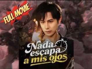 Nada Escapa a Mis Ojos Episodio Completo