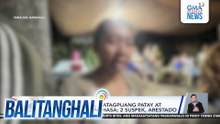 5-anyos na bata, natagpuang patay at hinihinalang ginahasa; 2 suspek, arestado | Balitanghali