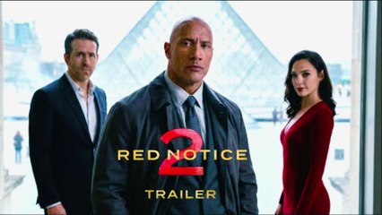 RED NOTICE 2 - First Trailer | Dwayne Johnson, Gal Gadot, Ryan Reynolds | 2025 - 26 Movies Trailer