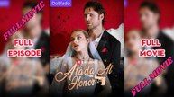 [Finalizado] (Doblado) Atada al honor Episodio completo