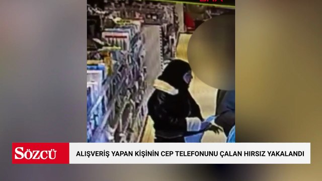 İstanbul'da alışveriş yapan kişinin cep telefonunu çalan hırsız yakalandı