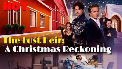 The Lost Heir A Christmas Reckoning #FullMovie🌷