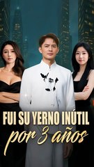 Fui su yerno inútil por 3 años (Doblado) Film Completo