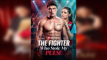 The Fighter Who Stole My Pulse (2025) - FULL _ Reelshort