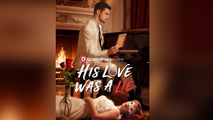 His Love Was A Lie#FullMovie