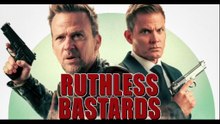 Ruthless Bastards 2025