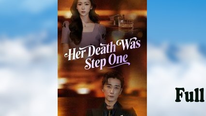 Her Death Was Step One